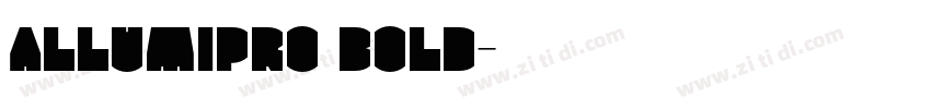 AllumiPro Bold字体转换